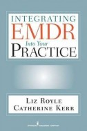 Integrating EMDR Into Your Practice: Getting the basics right