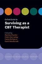 Oxford Guide to Surviving as a CBT Therapist