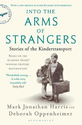Into the Arms of Strangers by Mark Jonathan Harris Into the Arms of Strangers by Mark Jonathan Harris