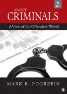 About Criminals: A View of the Offenders' World