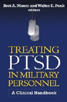 Treating PTSD in Military Personnel: A Clinical Handbook