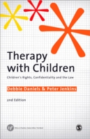 Therapy with Children: Children's Rights, Confidentiality and the Law