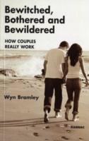 Bewitched, Bothered and Bewildered: How Couples Really Work